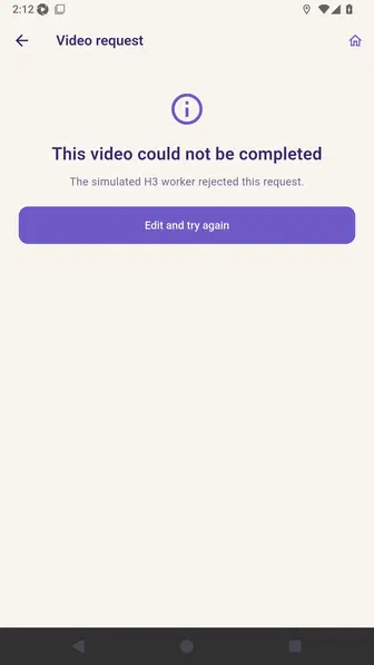 Video request failure with an Edit and try again action